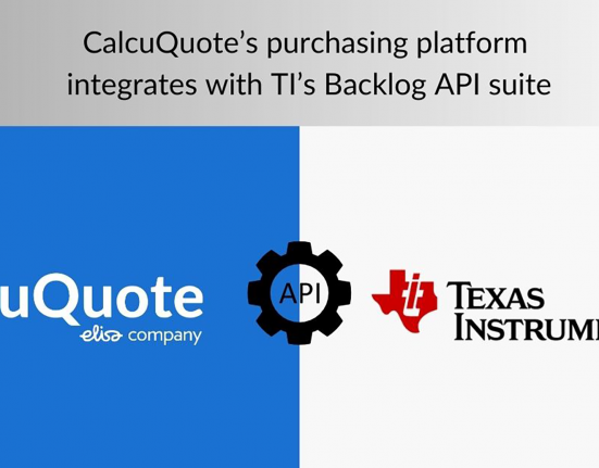 CalcuQuote and TI enhance procurement efficiency