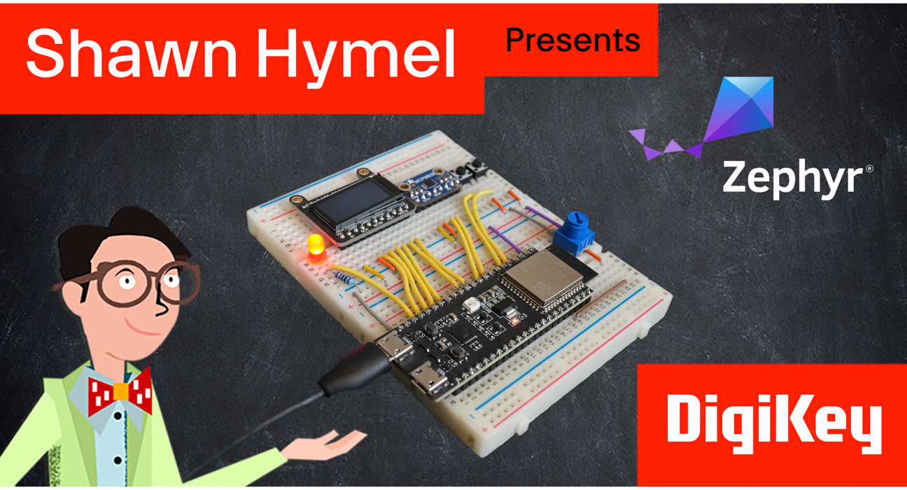 DigiKey offers virtual Zephyr workshop and training videos